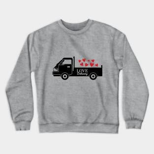 LOVE DELIVERY hearts Truck Crewneck Sweatshirt